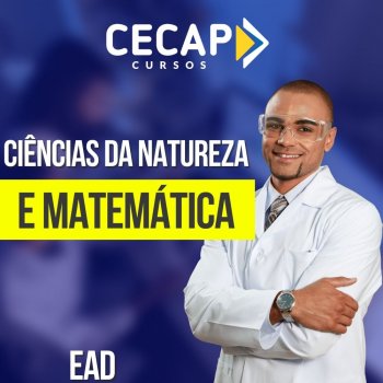 CIÊNCIAS DA NATUREZA + MATEMÁTICA - EAD